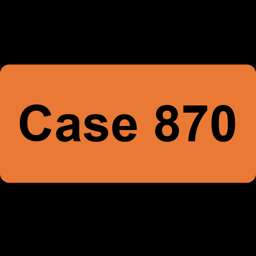Case 870